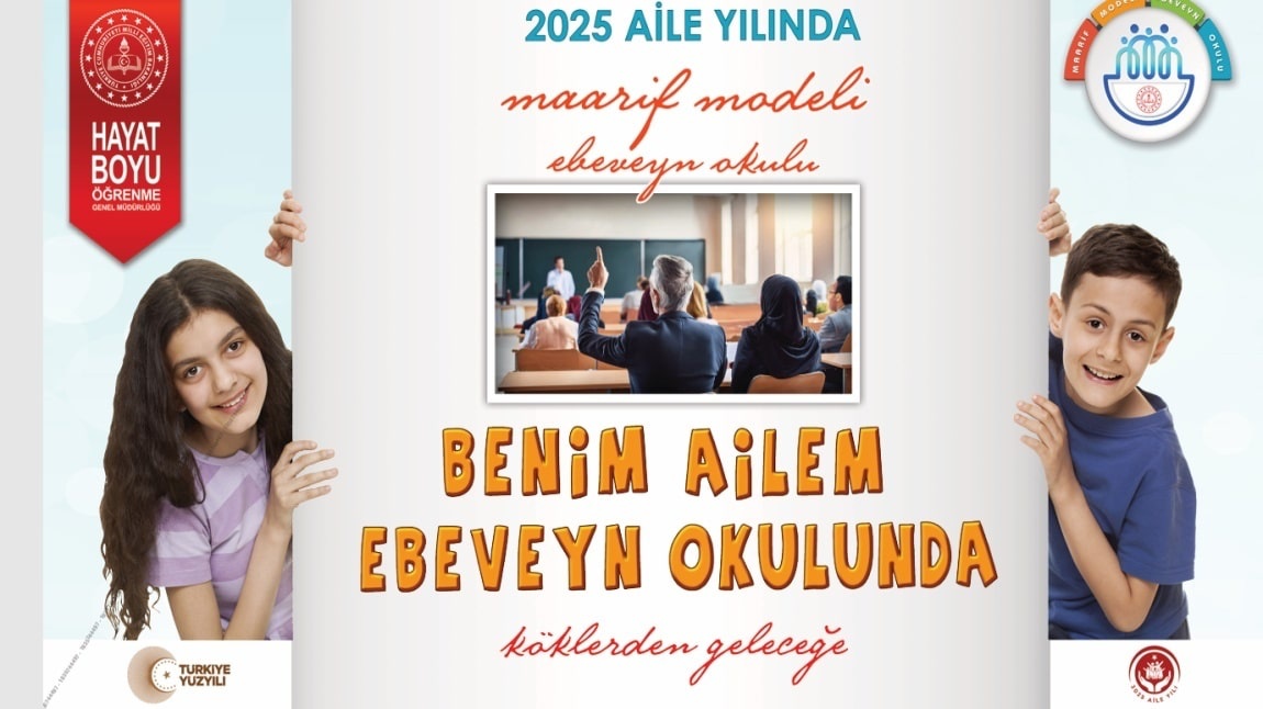 Maarif Modeli Ebeveyn Okulu ve Aile Okulu
